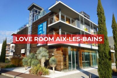 Love Room Aix les Bains