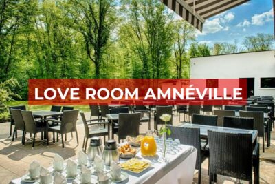 Les Meilleures Love Room à Amnéville