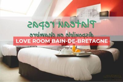 Love Room à Bain-de-Bretagne