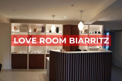 Love Room à Biarritz