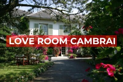 Les Meilleures Love Room à Cambrai