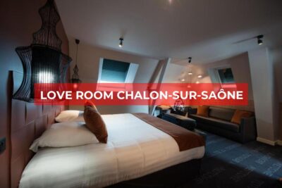 Love Room à Chalon-sur-Saône