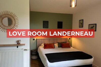 Les Meilleures Love Room à Landerneau