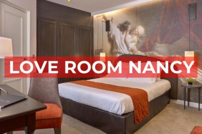 Les Meilleures Love Room Nancy