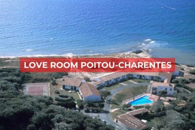 Les Meilleures Love Room à Poitou-Charentes